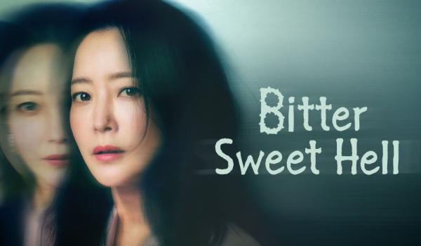 Review Drakor Bitter Sweet Hell
