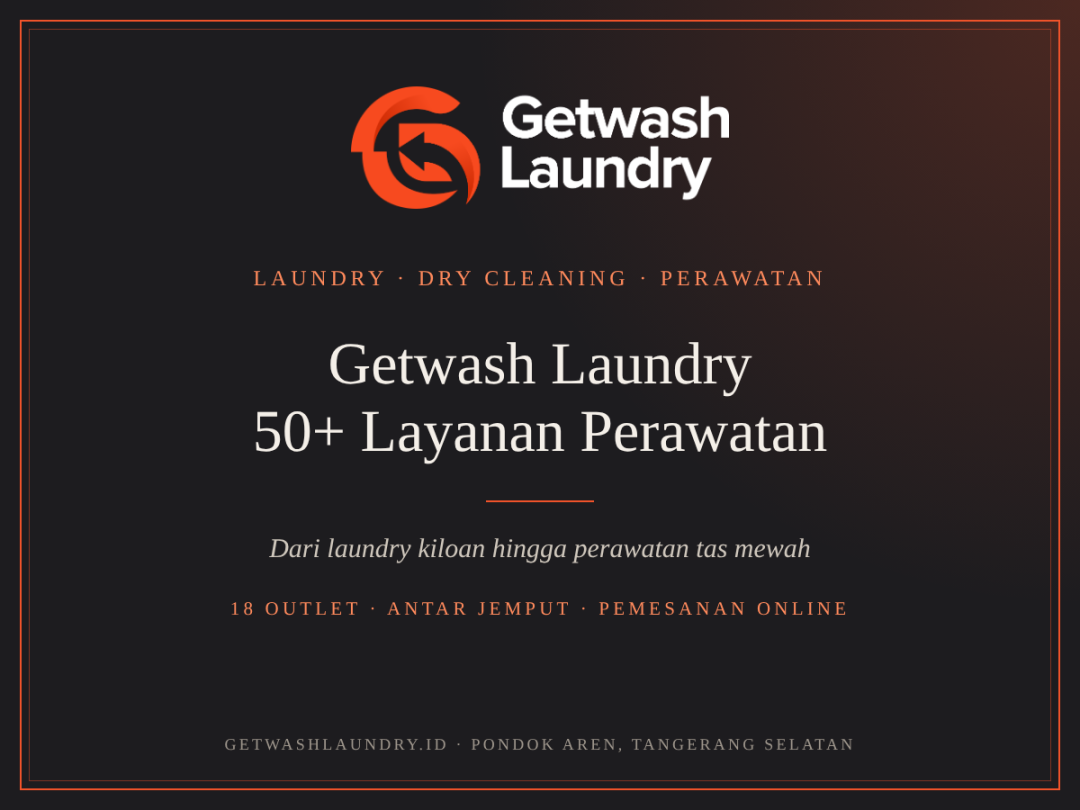 Getwash Laundry Punya 50+ Layanan dari Laundry Kiloan hingga Tas Mewah